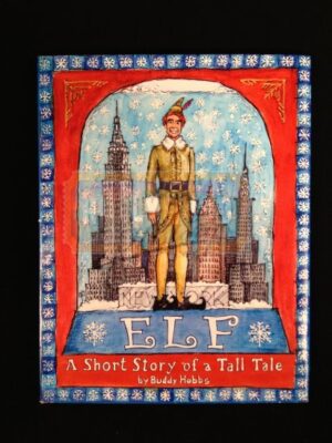 Elf<br><br>Buddy's ELF Story Book