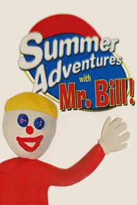 Mr. Bill's Summer Adventures